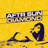 AFTR SUN - DIAMOND (Radio Mix)