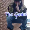 The Gambit album lyrics, reviews, download