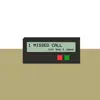 1 Missed Call (feat. Dean & Tabber) - Single album lyrics, reviews, download
