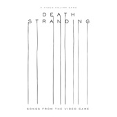 Death Stranding (Songs from the Video Game) artwork