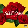 Self Care Bonus Kit album lyrics, reviews, download