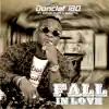 Fall in Love (feat. Ahkan) - Single album lyrics, reviews, download