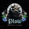 Plow (feat. Iza Sabino) - Prod by Phill lyrics