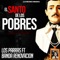 El Santo de los Pobres (feat. Banda Renovacion) - Los Parras lyrics