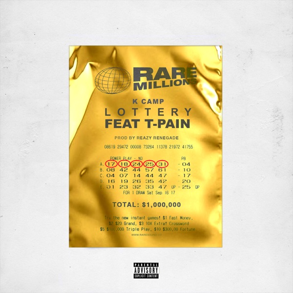 Lottery (Renegade) [T-Pain Remix] - Single - K CAMP & T-Pain