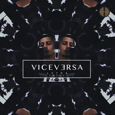 Viceversa - Single - Letra Emece