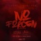 No Forcen - Anuel AA, Ozuna & Yampi lyrics