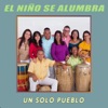 El Niño Se Alumbra - Single