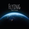 Flying - Peder B. Helland lyrics