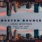 Boston Bounce (feat. Just Juice) - Jakob Leichtman lyrics