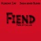 Fiend (feat. Dada Good Blood) - Huncho Zay lyrics