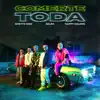 Comerte Toda - Single album lyrics, reviews, download