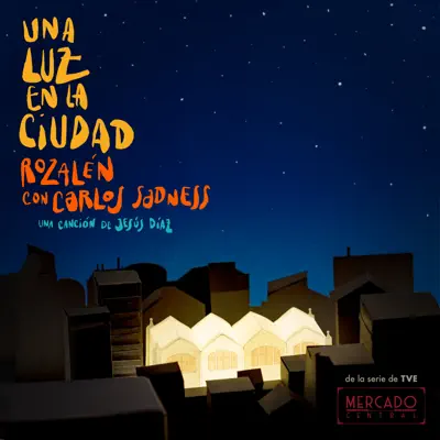 Una Luz en la Ciudad (feat. Carlos Sadness) - Single - Rozalén