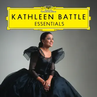 Kathleen Battle: Essentials by Kathleen Battle album reviews, ratings, credits