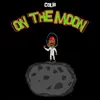 On the Moon - EP album lyrics, reviews, download