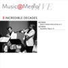 Music@Menlo Live: Incredible Decades, Vol. 3