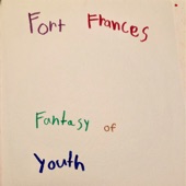 Fort Frances - Fantasy of Youth