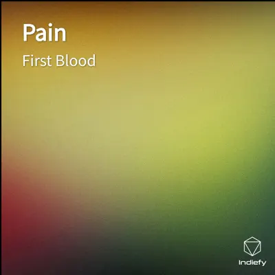 Pain - Single - First Blood