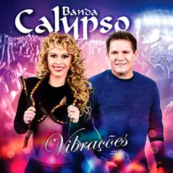 Vibrações Vol. 21 - Banda Calypso