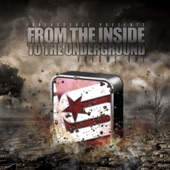 From the Inside, to the Underground, Vol. 1 artwork