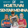 LK da 9 - Hoje Tu Vai Sentar Menina