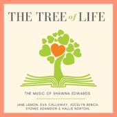 The Tree of Life (feat. Jane Lemon, Eva Callaway, Jocelyn Bench, Sydnee Adamson & Hallie Norton) artwork