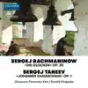 Stream & download Rachmaninoff: The Bells, Op. 35 / Taneyev: John of Damasacus, Op. 1