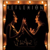 Las Áñez - Reflejo Mío