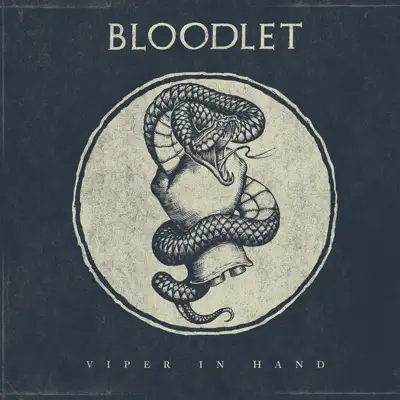 Viper in Hand - Single - Bloodlet