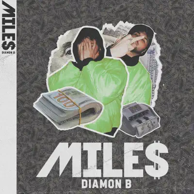 Miles - Single - Diamon B