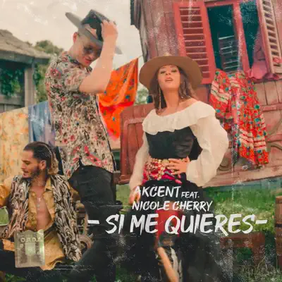 Si Me Quieres (feat. Nicole Cherry) - Single - Akcent