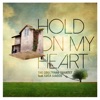 The Cooltrane Quartet - Hold on My Heart (feat. Luca Giacco)