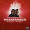Remember (feat. Yung L.A.) - B-Hazz lyrics