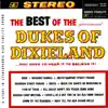 The Best of the Dukes of Dixieland album lyrics, reviews, download