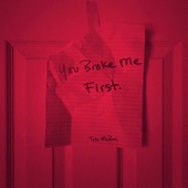 you broke me first artwork