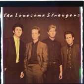 The Lonesome Strangers - Another Fool Like Me