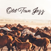 Old Town Jazz: Road to Smooth & Swing Vibes artwork