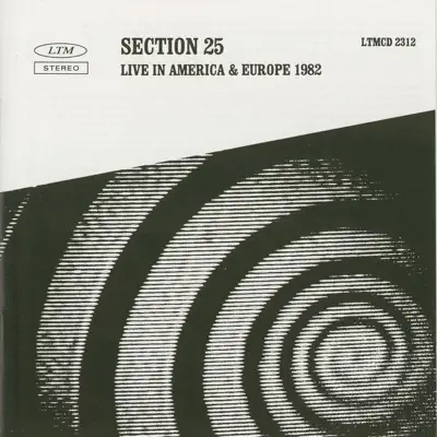 Live In America & Europe 1982 (Live) - Section 25