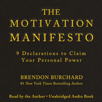 Brendon Burchard - The Motivation Manifesto artwork