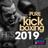 Pure Kick Boxing Hits 2019 (15 Tracks Non-Stop Mixed Compilation for Fitness & Workout) artwork