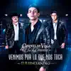 Venimos por Lo Que Nos Toca album lyrics, reviews, download