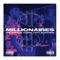 Millionaires (feat. 9lokkNine) - Single