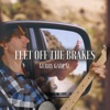 Feet off the Brakes - Single