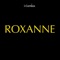 Roxanne - i-genius lyrics