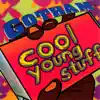 Cool Young Stuff album lyrics, reviews, download