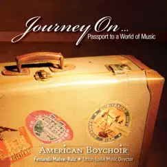 Journey On....Passport to a World of Music by The American Boychoir album reviews, ratings, credits