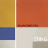 Symphonicities (Bonus Track Version) album lyrics, reviews, download