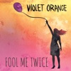 Fool Me Twice - EP