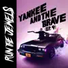 yankee and the brave (ep. 4) album lyrics, reviews, download