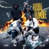 Royal Rumble (feat. Nimo & Luciano) - Single, 2019